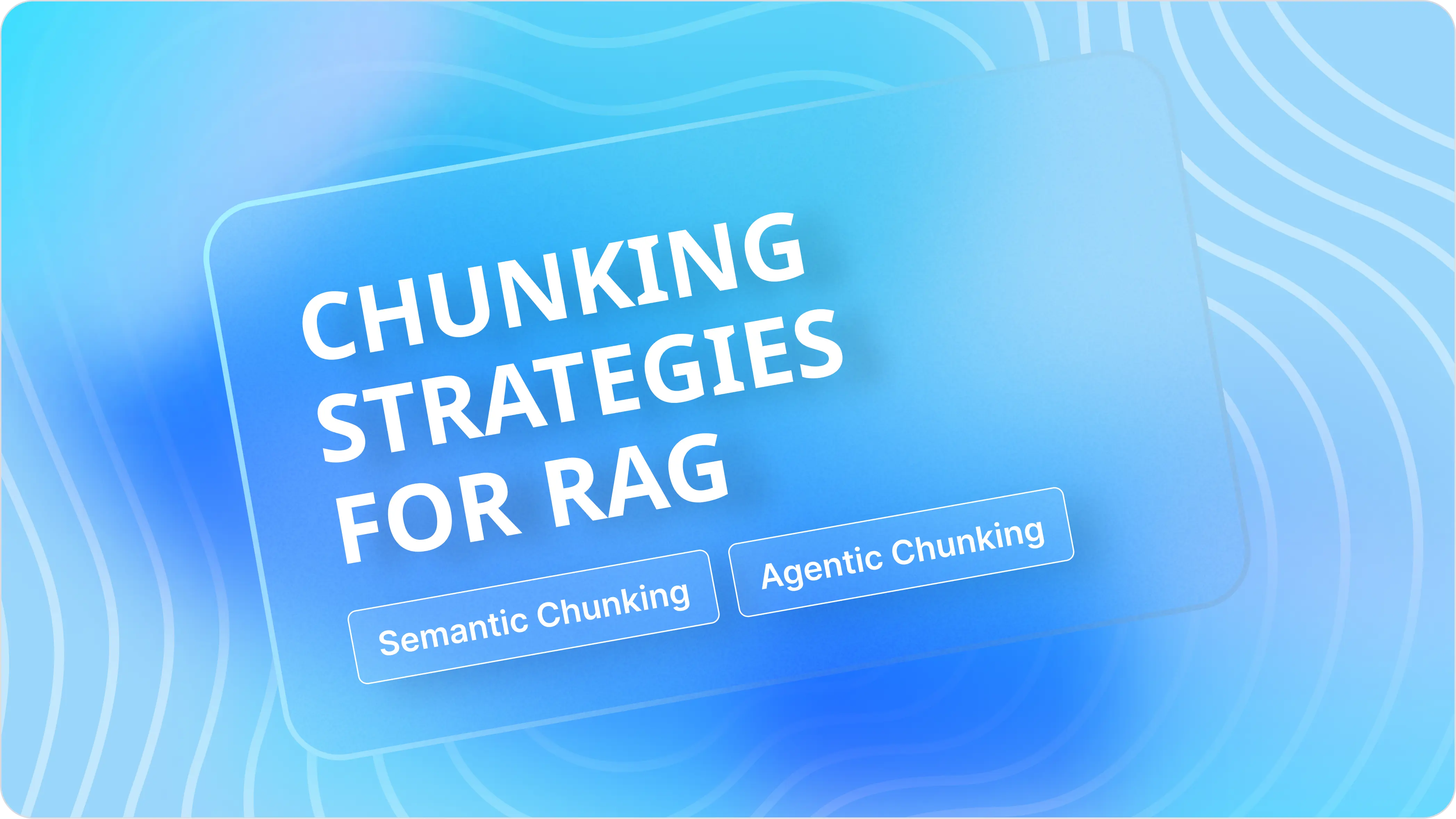 RAG chunking strategies